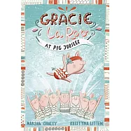 Gracie Laroo at Pig Jubilee