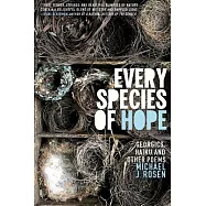 Every Species of Hope: Georgics, Haiku, and Other Poems