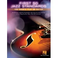 First 50 Jazz Standards You Should Play on Guitar