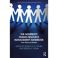 The Nonprofit Human Resource Management Handbook: From Theory to Practice