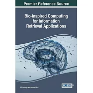 Bio-Inspired Computing for Information Retrieval Applications