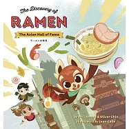 The Discovery of Ramen: The Asian Hall of Fame