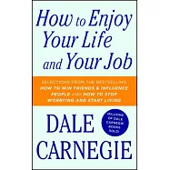 How to Enjoy Your Life and Your Job
