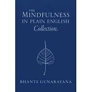 The Mindfulness in Plain English Collection
