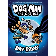 Dog Man 4: Dog Man and Cat Kid