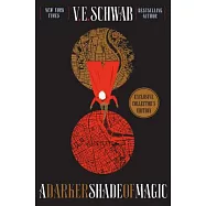 A Darker Shade of Magic Collector&rsquo;s Edition