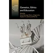 Genetics, Ethics and Education