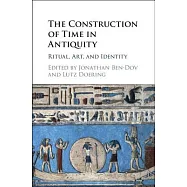 The Construction of Time in Antiquity