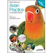 BSAVA Manual of Avian Practice: A Foundation Manual