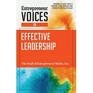 Entrepreneur Voices on Effective Leadership