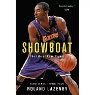 Showboat: The Life of Kobe Bryant