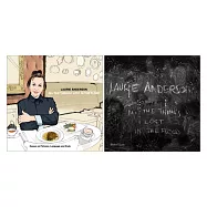 Laurie Anderson: All the Things I Lost in the Flood