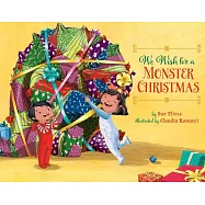 We Wish for a Monster Christmas