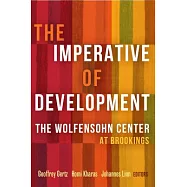 The Imperative of Development: The Wolfensohn Center at Brookings