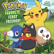 Favorite First Friends!