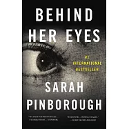 Behind Her Eyes: A Suspenseful Psychological Thriller