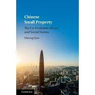 Chinese Small Property: The Co-Evolution of Law and Social Norms