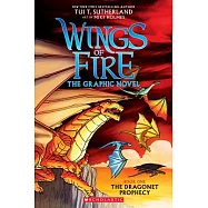 The Dragonet Prophecy (Wings of Fire Graphic Novel #1)