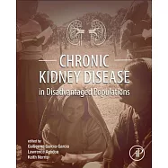 Chronic Kidney Disease in Disadvantaged Populations