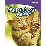 Mamífero manía /Mammal Mania