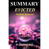Summary - Evicted: Poverty and Profit in the American City