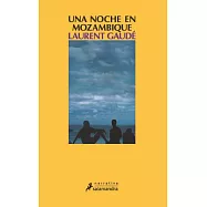 Una noche en Mozambique/ One night in Mozambique