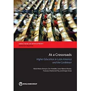 At a Crossroads: Higher Education in Latin America and the Caribbean