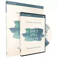 She’s Still There: Rescuing the Girl in You
