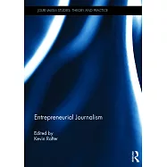 Entrepreneurial Journalism