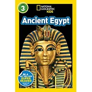 National Geographic Kids Readers: Ancient Egypt (L3)