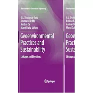 Geoenvironmental Practices and Sustainability: Linkages and Directions