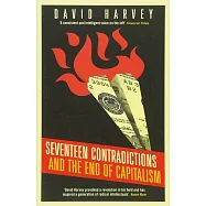 Seventeen Contradictions and the End of Capitalism