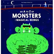 An A-Z of Monsters and Magical Beings