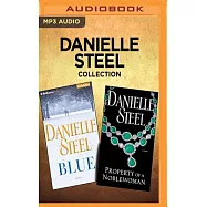 Danielle Steel Collection: Blue / Property of a Noblewoman