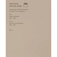 Tom Wood: The DPA Work