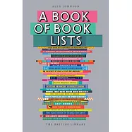 A Book of Book Lists: A Bibliophile’s Compendium