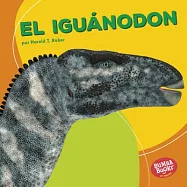 El iguánodon / Iguanodon