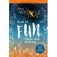 A Wrinkle in Time Book of Fun, Facts, and Science