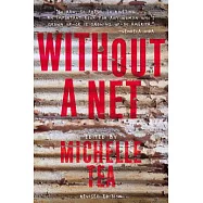 Without a Net: The Female Experience of Growing Up Working Class