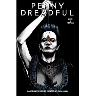 Penny Dreadful - The Ongoing Series Volume 1: The Awaking