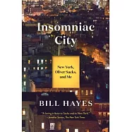 Insomniac City: New York, Oliver, and Me