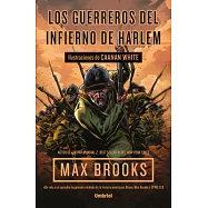 Los guerreros del infierno de Harlem / The Harlem Hellfighters