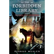The Fall of the Readers: The Forbidden Library: Volume 4