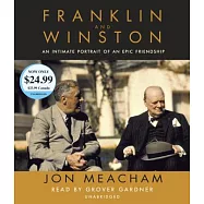 Franklin and Winston: An Intimate Portrait of an Epic Friendship