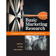 Basic Marketing Research: Customer Insights and Managerial Action
