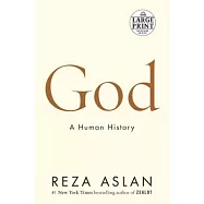 God: A Human History