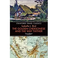 The Golden Chersonese and the Way Thither