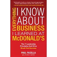 Everything I Know about Business I Learned at McDonalds