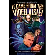 It Came from the Video Aisle!: Inside Charles Band&rsquo;s Full Moon Entertainment Studio