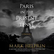 Paris in the Present Tense: Library Edition
